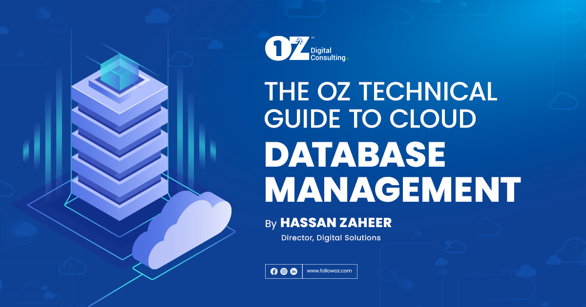 Oz Digital Consulting Cloud The OZ Technical Guide to Getting the Most Out of Your Cloud Journey