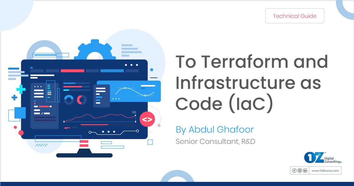 Oz Digital Consulting The OZ Technical Guide to Terraform and Infrastructure as Code (IaC)